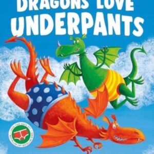 Dragons Love Underpants