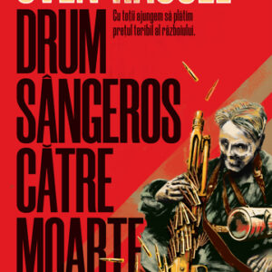 Drum sangeros catre moarte