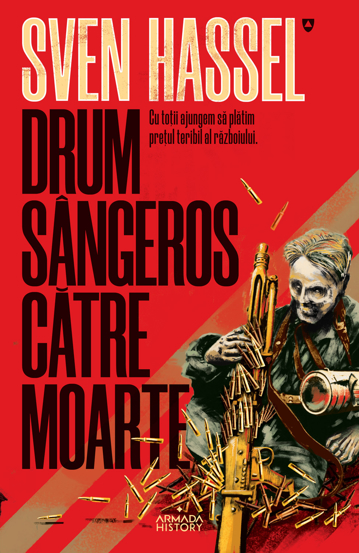 Drum sangeros catre moarte