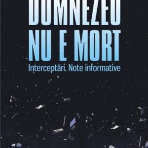 Dumnezeu nu e mort