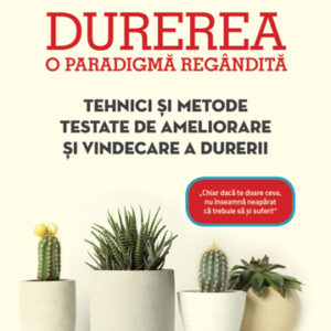 Durerea – o paradigmă regândită