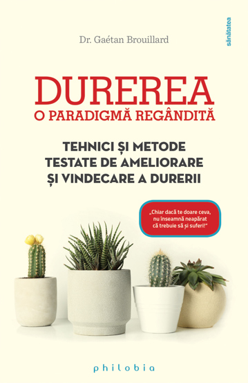 Durerea – o paradigmă regândită