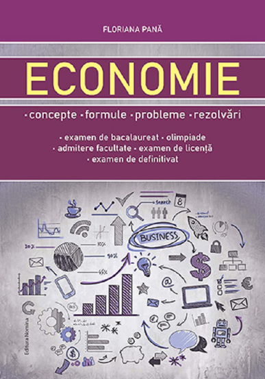 Economie. Concepte formule probleme rezolvari