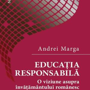 Educația responsabilă