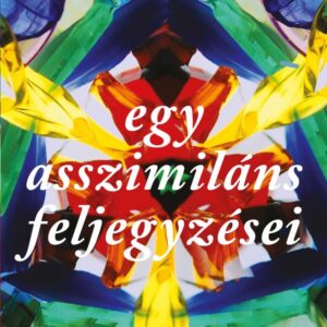 Egy asszimiláns feljegyzései