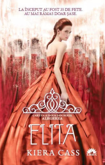 Elita (Vol.2 din seria Alegerea)