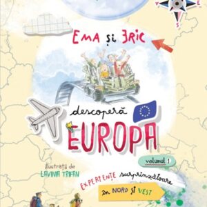 Ema si Eric descoperă Europa Vol. 1