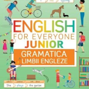 English for Everyone. Junior. Gramatica limbii engleze