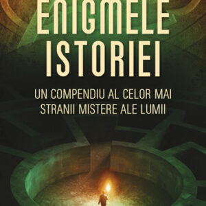 Enigmele istoriei