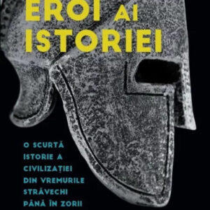 Eroi ai istoriei