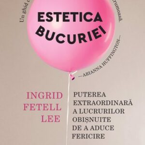 Estetica bucuriei