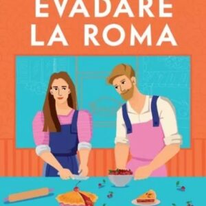 Evadare la Roma