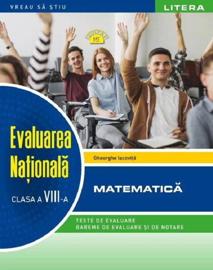 Evaluare nationala. Matematica - Clasa 8