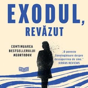 Exodul revăzut