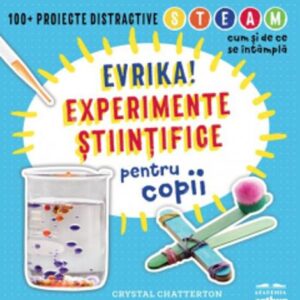 Experimente stiintifice pentru copii