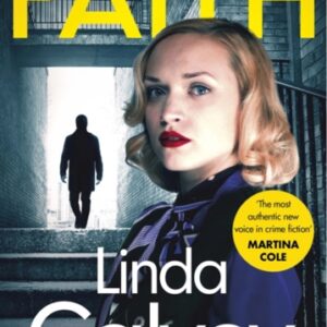 Faith : a gritty and gripping gangland crime thriller to keep you hooked in 2024