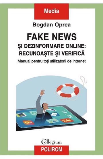 Fake news si dezinformare online: recunoaste si verifica