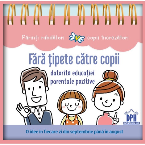 Fara tipete catre copii datorita educatiei parentale pozitive