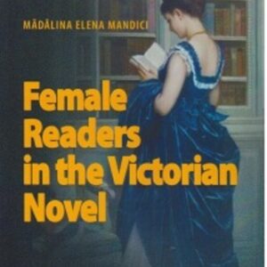 Female Readers in the Victorian Novel