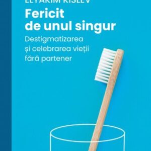 Fericit de unul singur