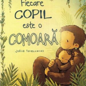 Fiecare copil este o comoara