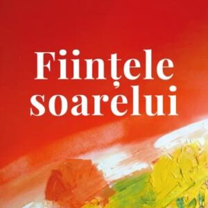 Ființele soarelui