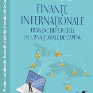 Finante internationale. Tranzactii pe pietele internationale de capital