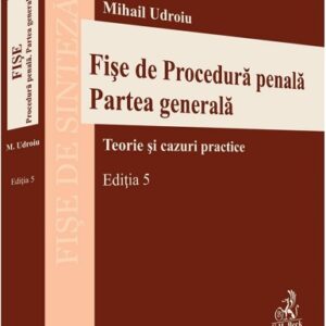 Fise de Procedura penala. Partea generala Ed.5