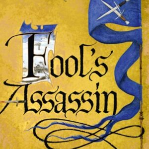 Fool’s Assassin : Book 1