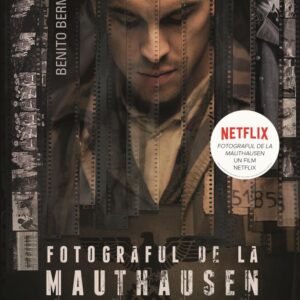 Fotograful de la Mauthausen