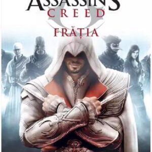 Fratia. Seria Assassin's Creed Vol. 2