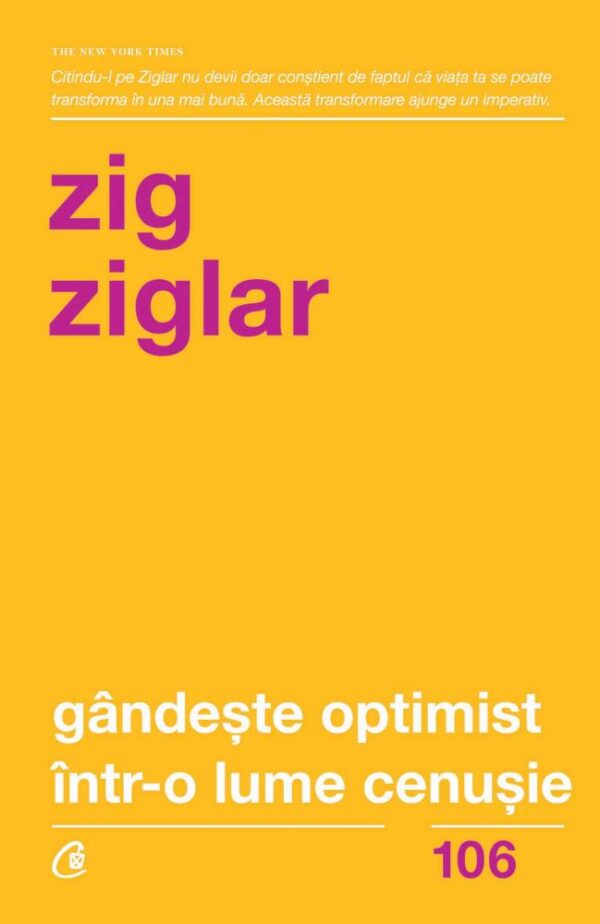 Gandeşte optimist intr-o lume cenuşie. Editia a II-a