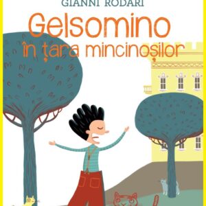 Gelsomino in tara mincinosilor