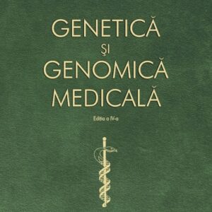 Genetica si genomica medicala