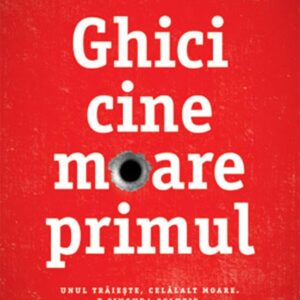 Ghici cine moare primul