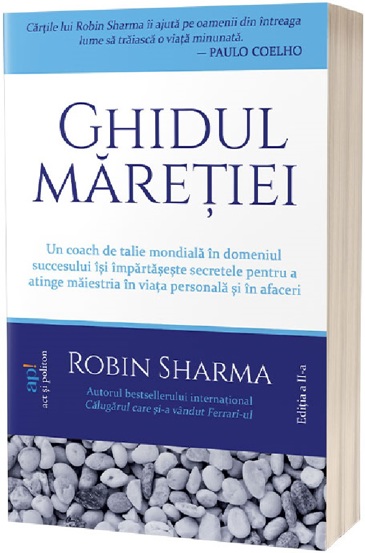 Ghidul maretiei-Robin Sharma