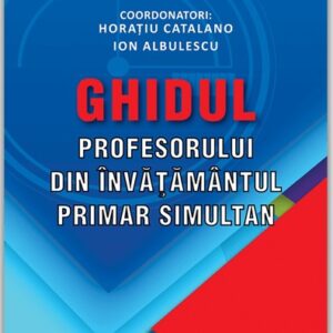 Ghidul profesorului din invatamantul primar simultan