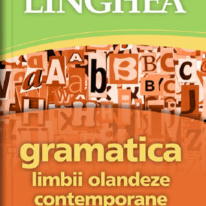 Gramatica limbii olandeze contemporane cu exemple practice