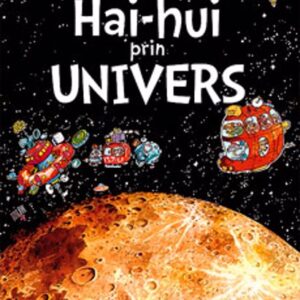 Hai-hui prin Univers