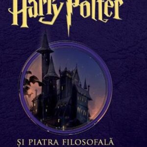 Harry Potter si piatra filosofala Vol. 1