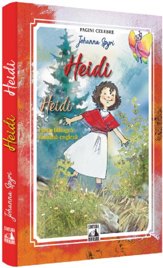 Heidi. Editie bilingva. Romana-engleza