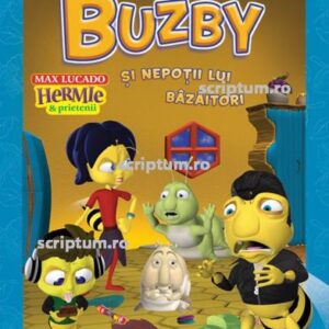 Hermie: Buzby si nepotii lui bazaitori