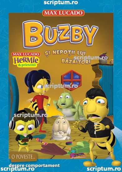 Hermie: Buzby si nepotii lui bazaitori