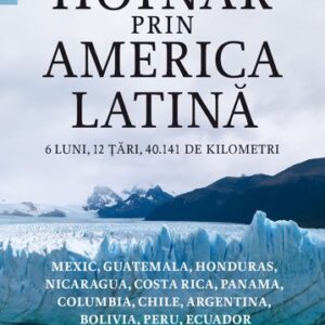 Hoinar prin America Latina