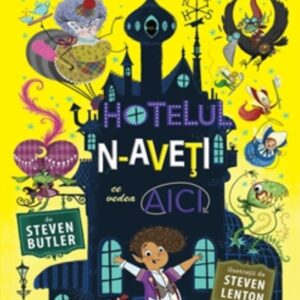 Hotelul N-aveti ce vedea aici