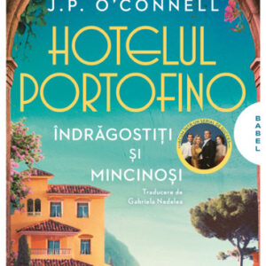 Hotelul Portofino. Îndrăgostiți și mincinoși