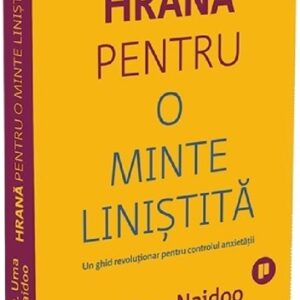 Hrana pentru o minte linistita