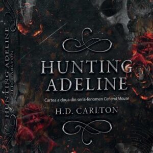 Hunting Adeline. Seria fenomen Cat and Mouse Vol.2