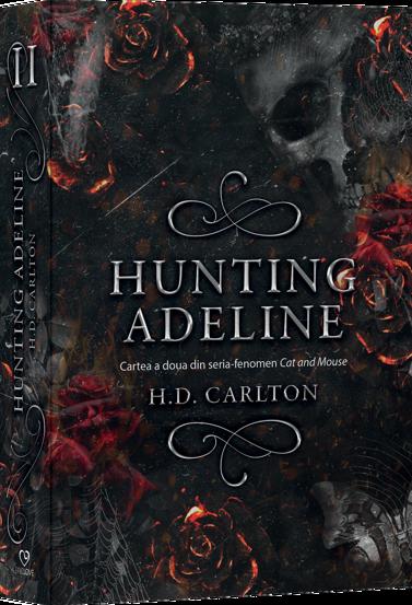 Hunting Adeline. Seria fenomen Cat and Mouse Vol.2