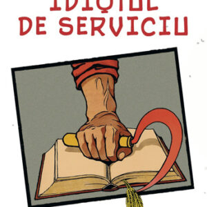 Idiotul de serviciu